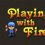 Fargerik tekst Playing with Fire 2 med en figur kledd i blått som holder en flamme og en beholder