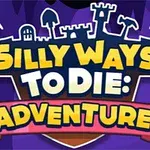 Fargerik illustrasjon med teksten Silly Ways to Die: Adventure 2 i et fantasifullt slott-tema
