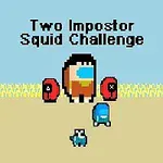 Tegneserieaktige figurer i forskjellige farger står på en sandaktig bakgrunn under teksten Two Impostor Squid Challenge